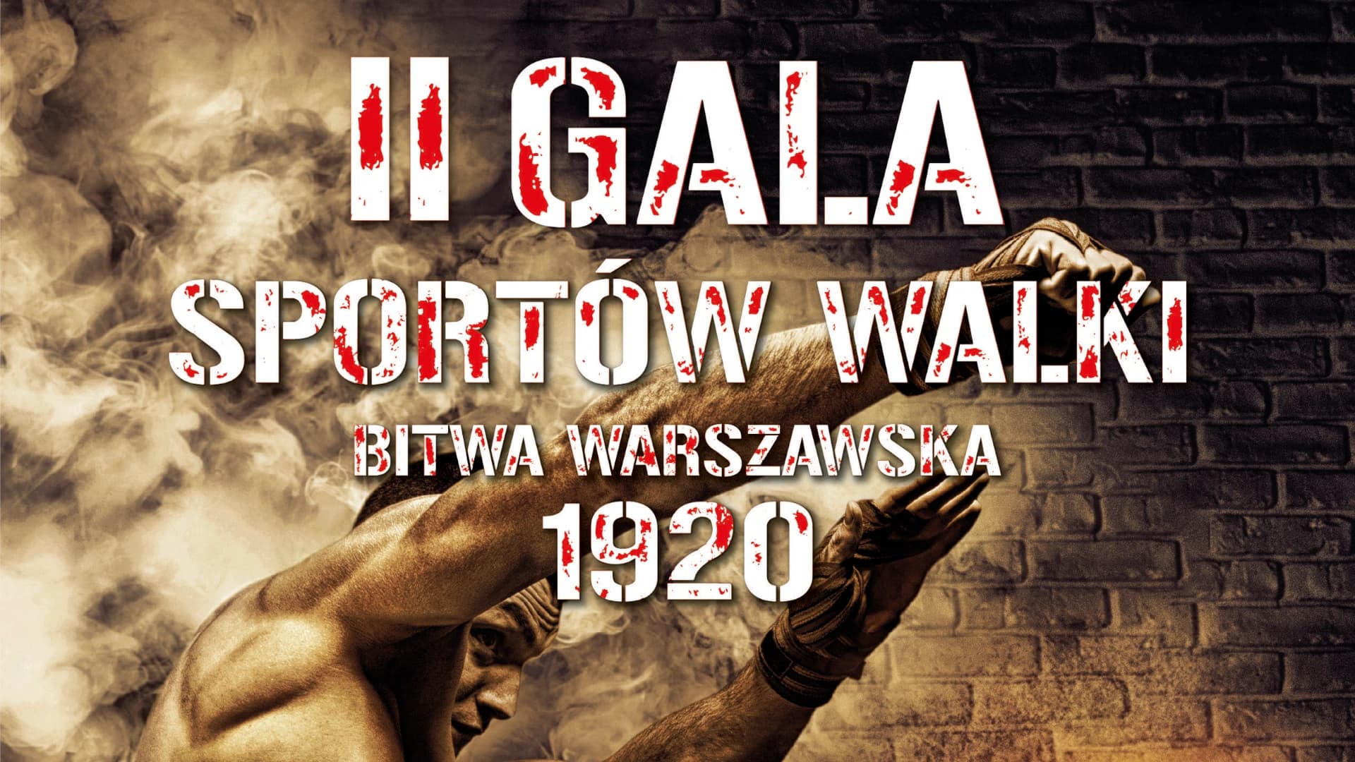 Plakat wydarzenia Druga Gala Sportów Walki – Bitwa Warszawska 1920 